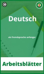 Deutsch als fremdsprache anfänger Arbeitsblätter PDF