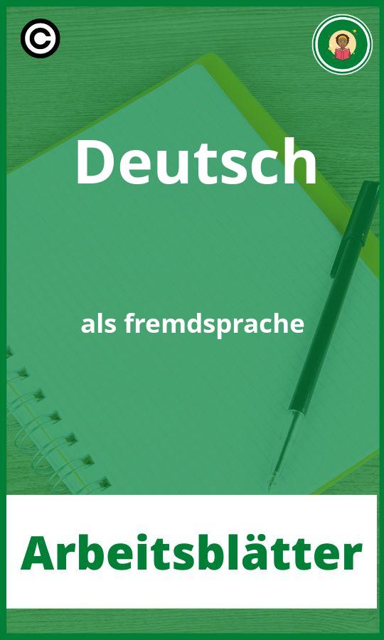 Arbeitsblätter Deutsch als fremdsprache PDF
