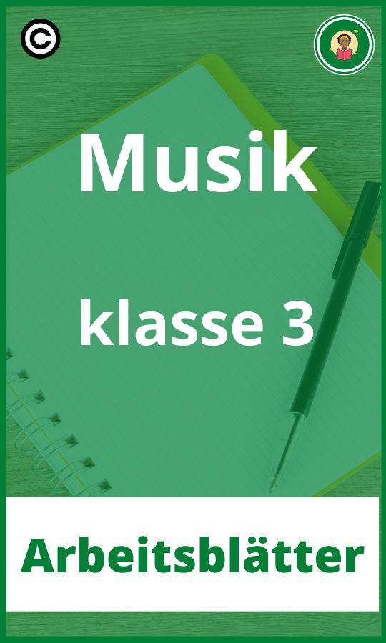 Musik klasse 3 PDF Arbeitsblätter