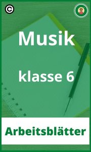 Musik klasse 6 Arbeitsblätter PDF