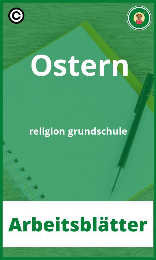 Ostern religion grundschule Arbeitsblätter PDF