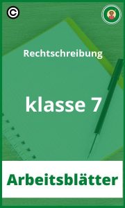 Rechtschreibung klasse 7 PDF Arbeitsblätter